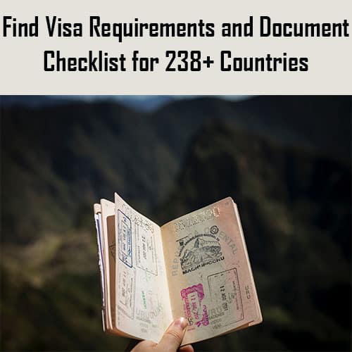 Find visa requirements and document checklist for 238+ countries